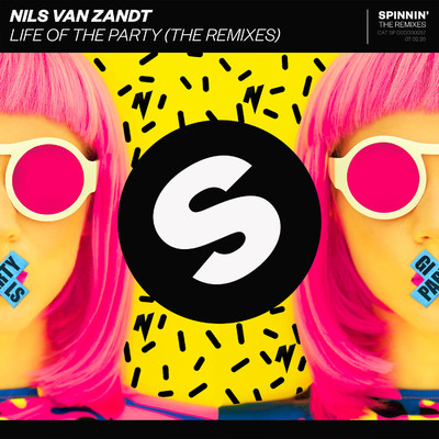 アルバム/Life Of The Party (The Remixes)/Nils van Zandt