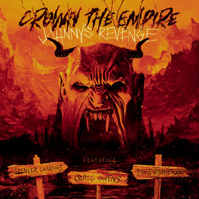 シングル/Johnny's Revenge (feat. Spencer Charnas, Dave Stephens & Craig Owens)/Crown The Empire
