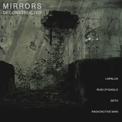 アルバム/Deconstructed/Mirrors