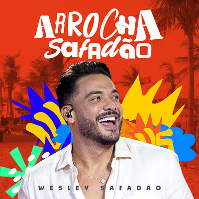 アルバム/Arrocha Safadao/Wesley Safadao