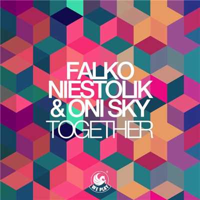 Together (Funkin Matt Remix)/Oni Sky／Falko Niestolik