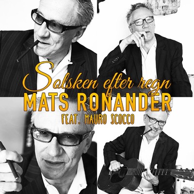 Mats Ronander, Mauro Scocco