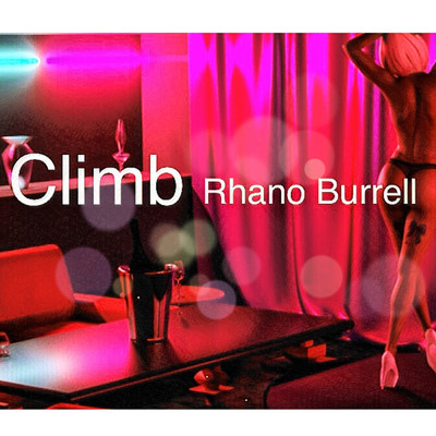シングル/Climb/Rhano Burrell