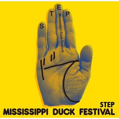 アルバム/step/Mississippi Duck Festival