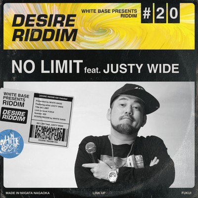 シングル/NO LIMIT (feat. JUSTY WIDE)/WHITE BASE