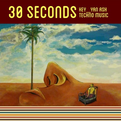 30 seconds/Key_yan Ash