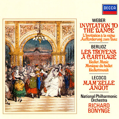 Weber: Invitation To The Dance ／ Lecocq: Mam'zelle Angot ／ Berlioz: Les Troyens Ballet Music/リチャード・ボニング／ナショナル・フィルハーモニー管弦楽団