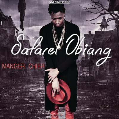 シングル/Manger chier/Safarel Obiang
