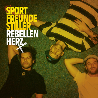 シングル/Rebellenherz (Titelsong zum Film ”Wochenendrebellen“)/Sportfreunde Stiller