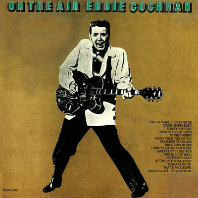 シングル/Hallelujah, I Love Her So (Reprise)/Eddie Cochran