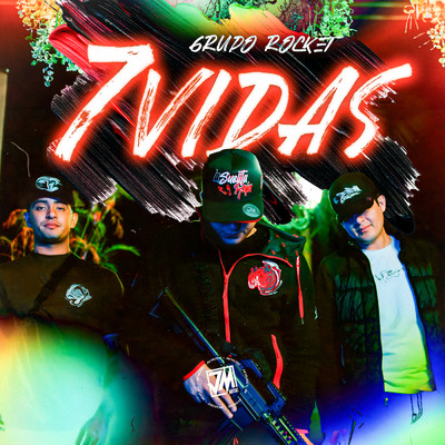 シングル/7 Vidas/Grupo Rocket