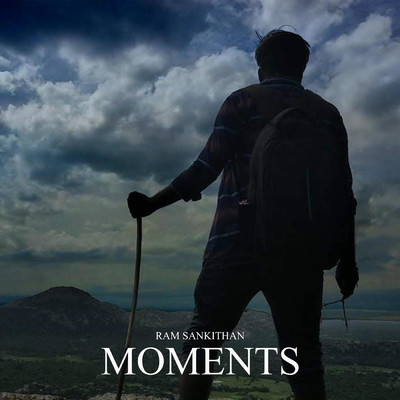 シングル/Moments/Ram Sankithan