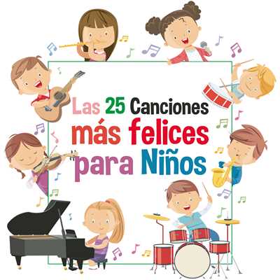 アルバム/Las 25 Canciones Mas Felices para Ninos/The Countdown Kids