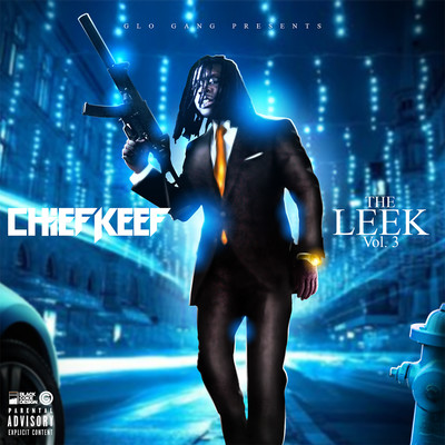 アルバム/The Leek, Vol. 3/Chief Keef