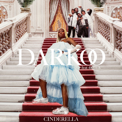 Cinderella (feat. 4Keus)/Darkoo