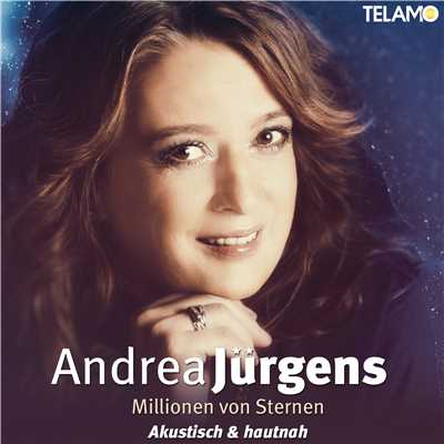 Millionen von Sternen (Akustisch & Hautnah)/Andrea Jurgens