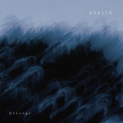 シングル/Berlin/DeLange