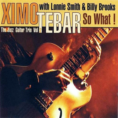 Billie's Bounce (with Lonnie Smith & Billy Brooks)/Ximo Tebar