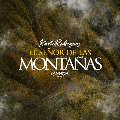 シングル/El Senor De Las Montanas/Kane Rodriguez