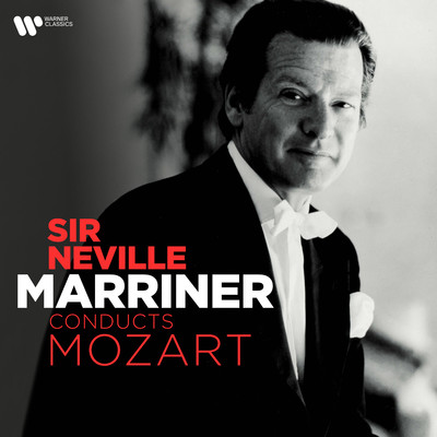 Sir Neville Marriner Conducts Mozart/Sir Neville Marriner