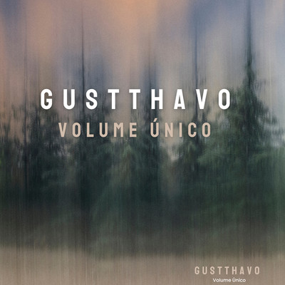 アルバム/Volume Unico/Gustthavo