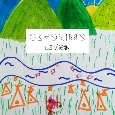 シングル/La vie/Geronimo