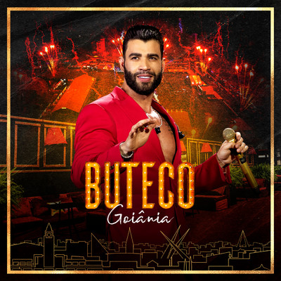 アルバム/Buteco Goiania (Ao Vivo) (Explicit)/Gusttavo Lima