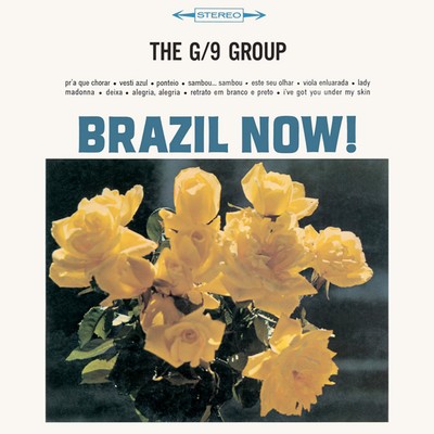 Brazil Now！/THE G／9 GROUP