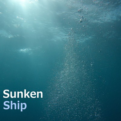 Sunken Ship/Danto