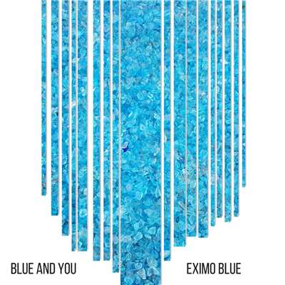 Blue And You - Calm Concentration Piano/Eximo Blue