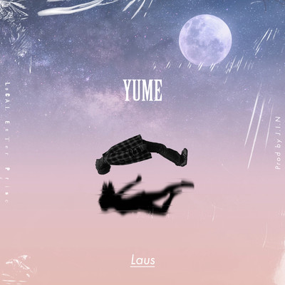 Yume/Laus
