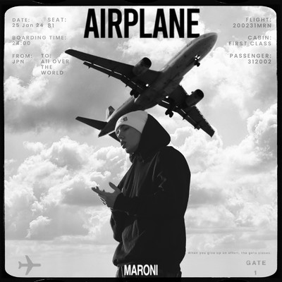 シングル/Airplane/MARONI