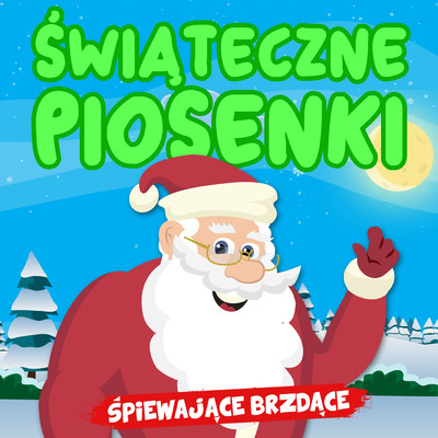 アルバム/Swiateczne Piosenki/Spiewajace Brzdace