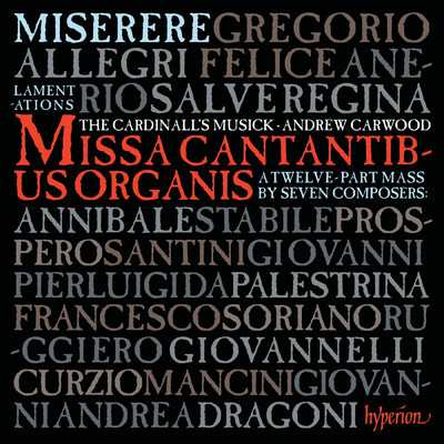 アルバム/Allegri: Miserere; Missa Cantantibus organis etc./The Cardinall's Musick／Andrew Carwood