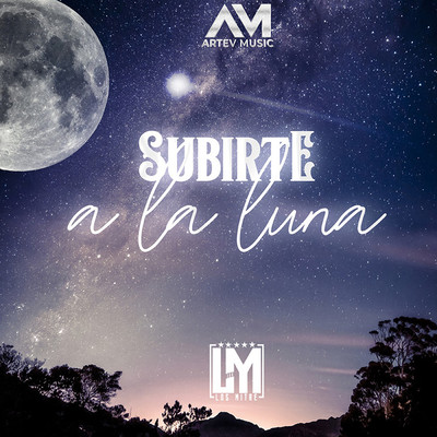 シングル/Subirte A La Luna/Los Mitre