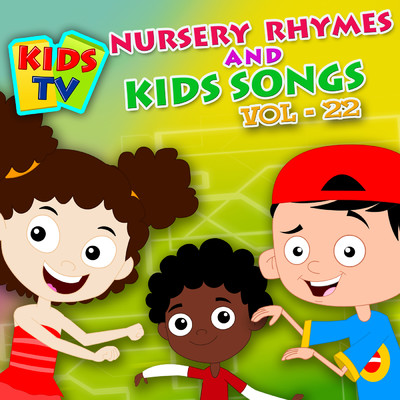 Kids TV Nursery Rhymes and Kids Songs Vol. 22/Kids TV