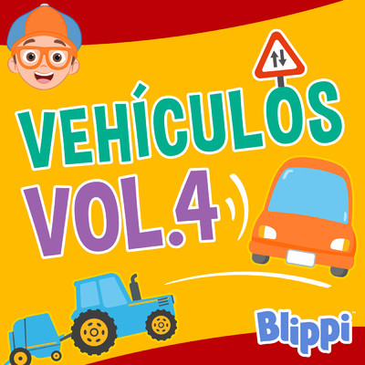 Blippi Vehiculos, Vol.4/Blippi Espanol