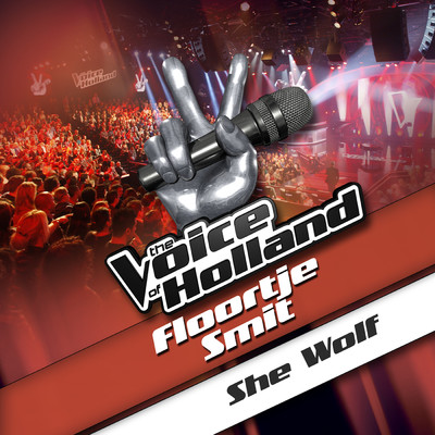 シングル/She Wolf (From The Voice Of Holland)/Floortje Smit