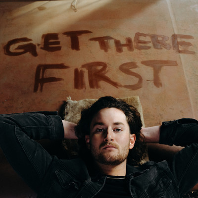 Get There First/Austin Snell