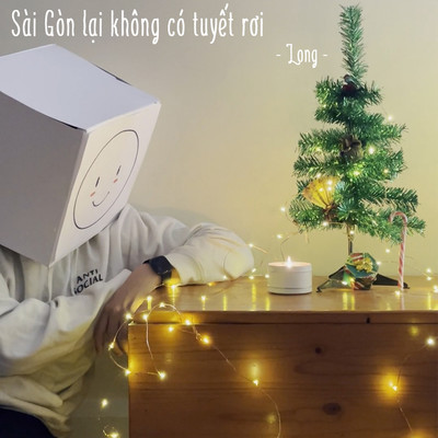 Sai Gon Lai Khong Co Tuyet Roi/Long