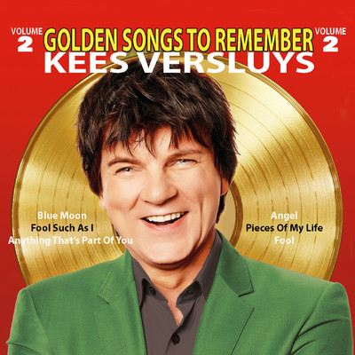 Golden Songs to Remember, Vol. 2/Kees Versluys