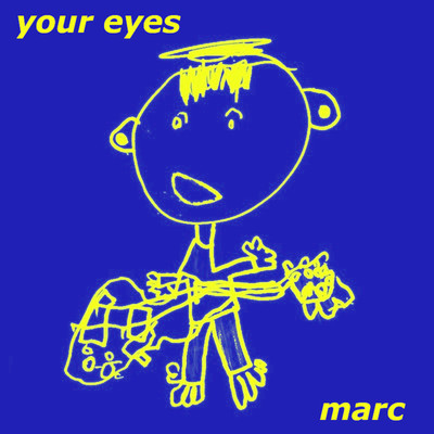 シングル/Your Eyes/marc