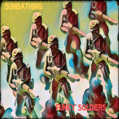 シングル/SUNBATHING/FUNKY SOLDIERS