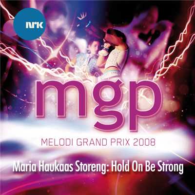 Hold On Be Strong/Maria Haukaas Storeng