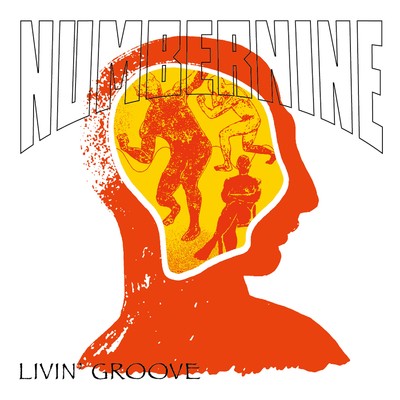 LIVIN' GROOVE/NUMBERNINE