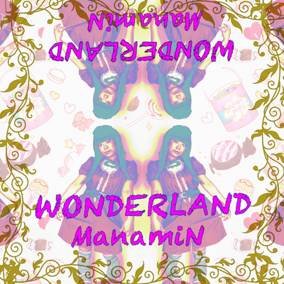 アルバム/WONDERLAND/ManamiN