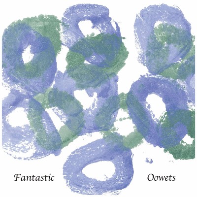 シングル/Fantastic/Oowets