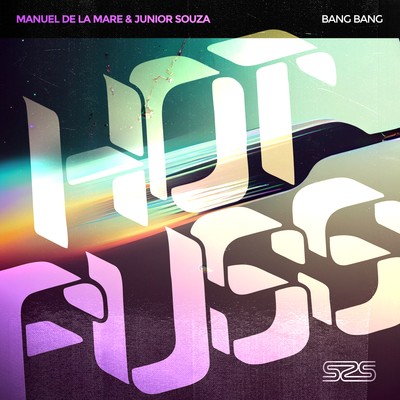 Bang Bang feat.Aitana/Manuel De La Mare／Junior Souza