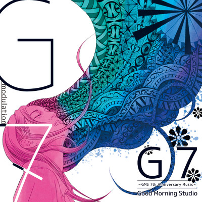 アルバム/G7 〜GMS 7th Anniversary Music〜/Good Morning Studio