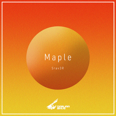 シングル/Maple/Srav3R
